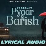 Pyaar Ki Barish Song
