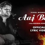 Aaj Bhi 2 Song