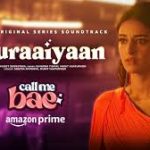 Churaaiyaan Song