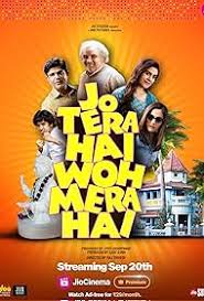 Jo Tera Hai Woh Mera Hai