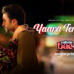 Yaara Tere Bin Song