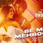 Be My Mehbooba Song