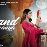 Chand Nazar Aaya Song