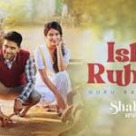 Ishq Ruhani Song