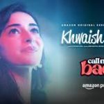 Khwaish Poori Song