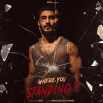 Where You Standing? Song
