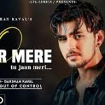 Yaar Mere Song