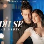 Hadh Se Song
