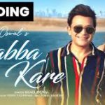 Rabba Kare Song