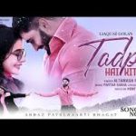 Tadpe Hai Kitna Song