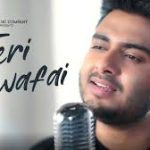 Teri Bewafai Song
