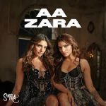 Aa Zara Song