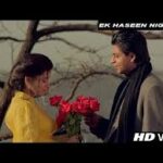 Ek Haseen Nigah Ka Male Song