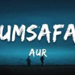 Humsafar Song