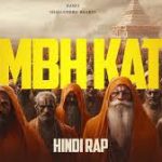 Kumbh Katha (Aastha Ki Dubki) Song
