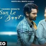 Sun Le Meri Baat Song