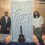 Fanna Fillah Song