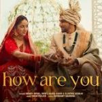 How Are You Song