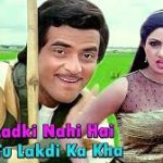 Ladki Nahin Hai Song