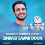 Zindagi Sawar Doon Song
