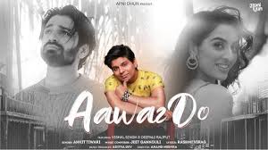 Aawaz Do Song Lyrics