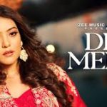 Dil Mera Song