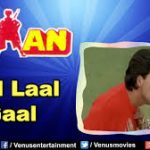Laal Laal Gaal Song