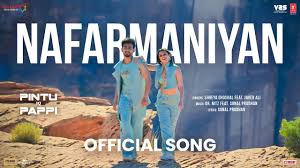 Nafarmaniyan Song Lyrics