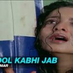 Phool Kabhi Jab Song