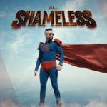 Shameless Song