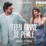 Teen Ginne Se Pehle Song