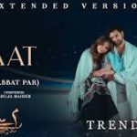 Baat (Haan Mohabbat Par Yaqeen) Song