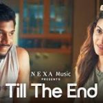 Till The End Song