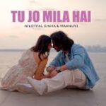 Tu Jo Mila Hai Song