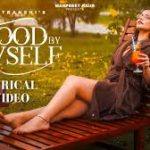 Good By Myself Song