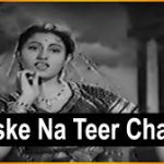 Hans Ke Na Tir Chalaana Song