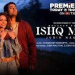 Ishq Mera Song