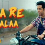 Jaa Re Balaa Song