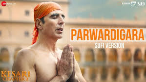Parwardigara Sufi Version Song Lyrics