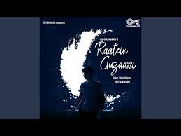 Raatein Guzaari Song Lyrics