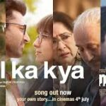Dil Ka Kya Song