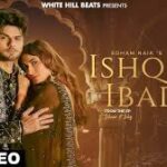 Ishq Ibadat Song