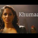 Khumaari Song
