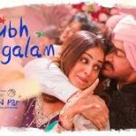 Shubh Mangalam Song