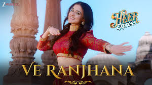 Ve Ranjhana Song Lyrics