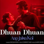 Dhuan Dhuan Song
