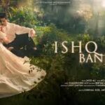 Ishq Banjaara Song