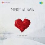 Mere Alawa Song