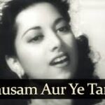 Ye Mausam Aur Ye Tanhaai Song