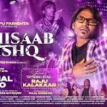 Behisaab Ishq Song
